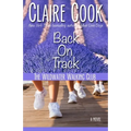 The Wildwater Walking Club: Back on Track: Book 2 of The Wildwater Walking Club series - Paperback