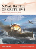 Naval Battle of Crete 1941: The Royal Navy at Breaking Point - Paperback