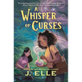 A Whisper of Curses - Hardcover