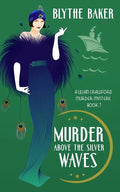 Murder Above the Silver Waves - Paperback