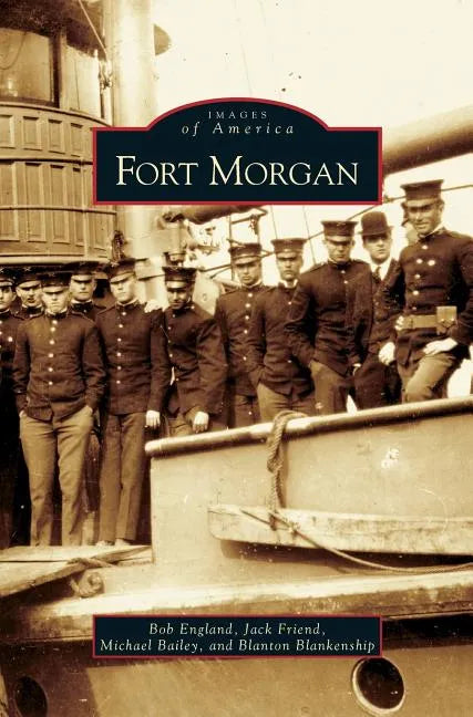 Fort Morgan - Hardcover