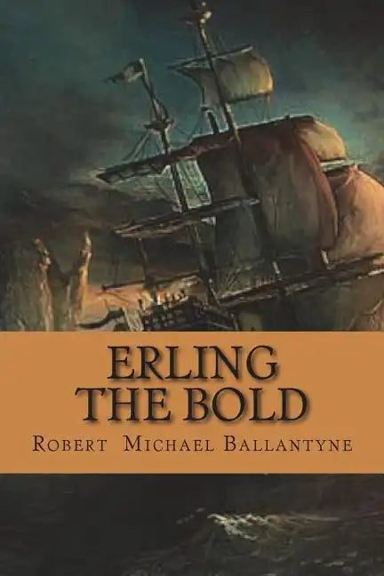 Erling the Bold - Paperback