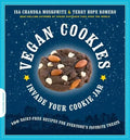Vegan Cookies Invade Your Cookie Jar: 100 Dairy-Free Recipes for Everyone's Favorite Treats - Paperback