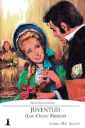 Juventud (Los Ocho Primos): Versión Juvenil Ilustrada - Paperback