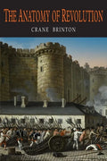 The Anatomy of Revolution - Paperback