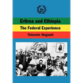 Eritrea and Ethiopia. the Federal Experience - Paperback