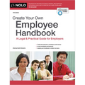 Create Your Own Employee Handbook: A Legal & Practical Guide for Employers - Paperback