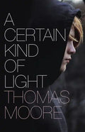 A Certain Kind of Light - Paperback