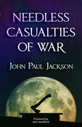 Needless Casualties of War - Paperback
