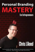 Personal Branding Mastery for Entrepreneurs - Paperback