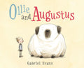 Ollie and Augustus - Hardcover