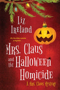 Mrs. Claus and the Halloween Homicide - Paperback