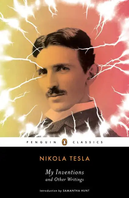 My Inventions and Other Writings - Paperback