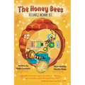 The Honey Bees: Recharge Mommy Bee - Paperback