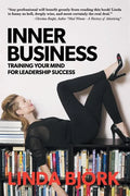 Inner Business: Training Your Mind for Leadership Success - Paperback