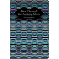 Alice Through the Looking Glass - Hardcover
