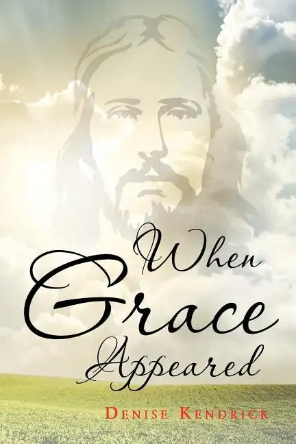 When Grace Appeared - Paperback