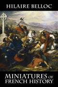 Miniatures of French History - Paperback