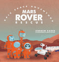 Mars Rover Rescue - Hardcover