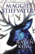 The Raven King (the Raven Cycle, Book 4): Volume 4 - Hardcover