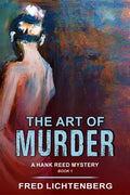 The Art of Murder (a Hank Reed Mystery, Book 1) - Paperback