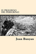 El Progreso Del Peregrino - Paperback