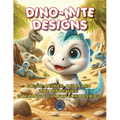 Dino-Mite Designs: Color, Answer, and Learn with Dinosaurs: Interactive Fun for Curious Kids - Paperback