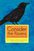 Consider the Ravens: On Contemporary Hermit Life - Paperback