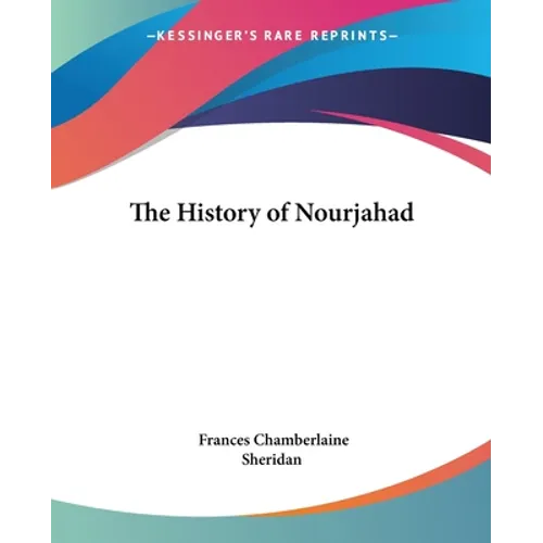 The History of Nourjahad - Paperback