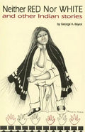 Neither Red Nor White and Other Indian Stories - Paperback