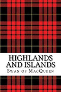 Highlands and Islands: Twenty five Tunes for the Bagpipes and Practice Chanter - Paperback