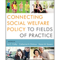 Connecting Social Welfare Policy to Fields of Practice - Paperback