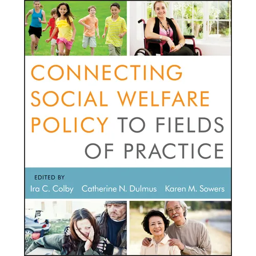 Connecting Social Welfare Policy to Fields of Practice - Paperback