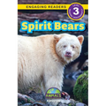 Spirit Bears: Animals That Make a Difference! (Engaging Readers, Level 3) - Paperback