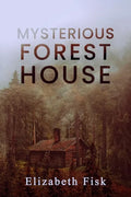 Mysterious Forest House - Paperback