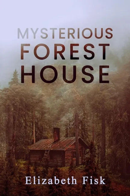 Mysterious Forest House - Paperback