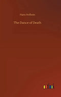 The Dance of Death - Hardcover