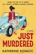 Just Murdered - Paperback