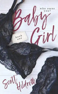 Baby Girl: One - Paperback