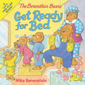 The Berenstain Bears Get Ready for Bed - Paperback