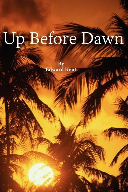 Up Before Dawn - Paperback