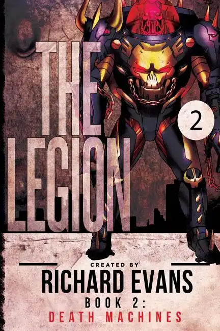 The Legion: Death Machines - Paperback