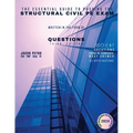 The Essential Guide to Passing the Structural Civil PE Exam Written in the form of Questions: 160 CBT Questions Every PE Candidate Must Answer - Paperback