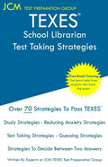 TEXES School Librarian - Test Taking Strategies - Paperback