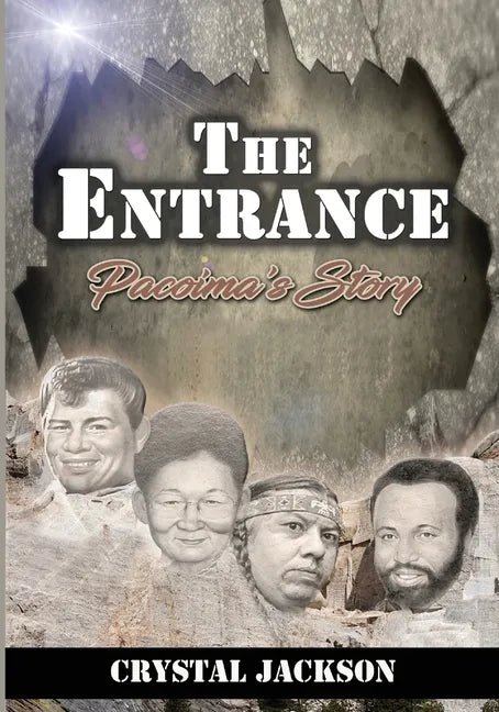 The Entrance: Pacoima's Story - Paperback