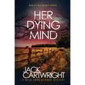 Her Dying Mind - Paperback