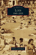 Lodi: 1945-2005 - Hardcover