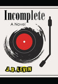 Incomplete - Hardcover