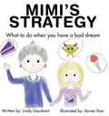Mimi's Strategy: What to do when you have a bad dream - Hardcover