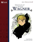 Adventures of Richard Wagner - Paperback